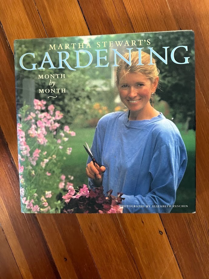 Martha Stewart’s Gardening Month by Month Hardcover Martha Stewart 1991 Earth