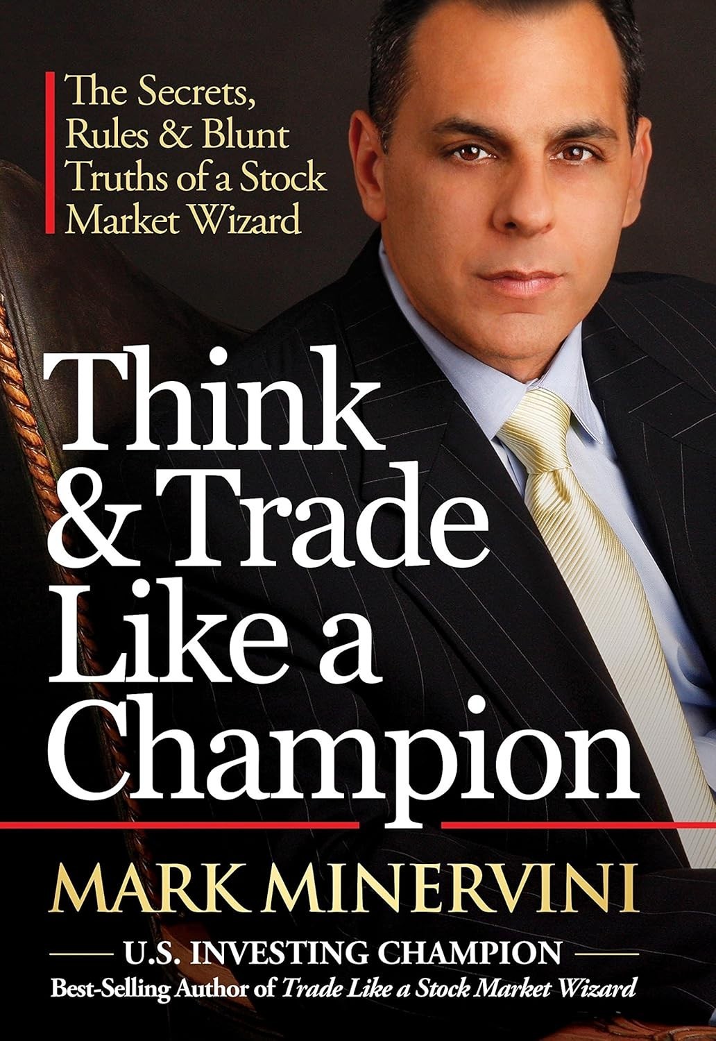 THINK & TRADE LIKE A CHAMPION BY MARK MINERVINI PAPERBACK USPS