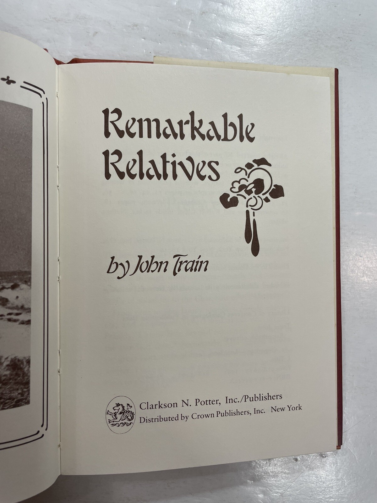 John Train REMARKABLE RELATIVES 1st Edition 1st Printing Clarkson N. Potter