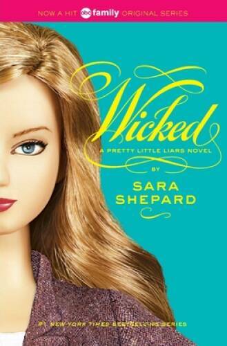 Wicked (Pretty Little Liars, Book 5) – Paperback By Shepard, Sara – GOOD