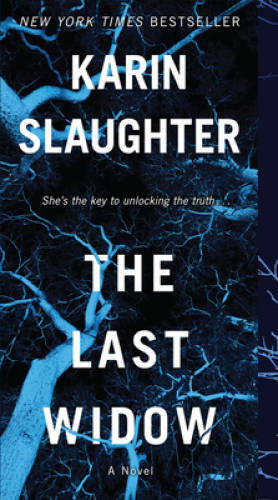 The Last Widow: A Novel (Will Trent) – Mass Market Paperback – GOOD