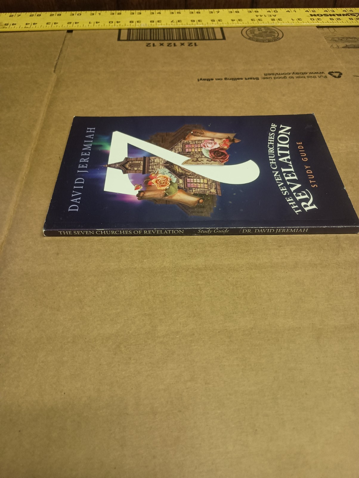 The Seven Churches of Revelation Study Guide by David Jeremiah