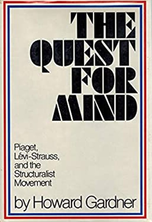 The Quest for Mind Hardcover Howard Gardner