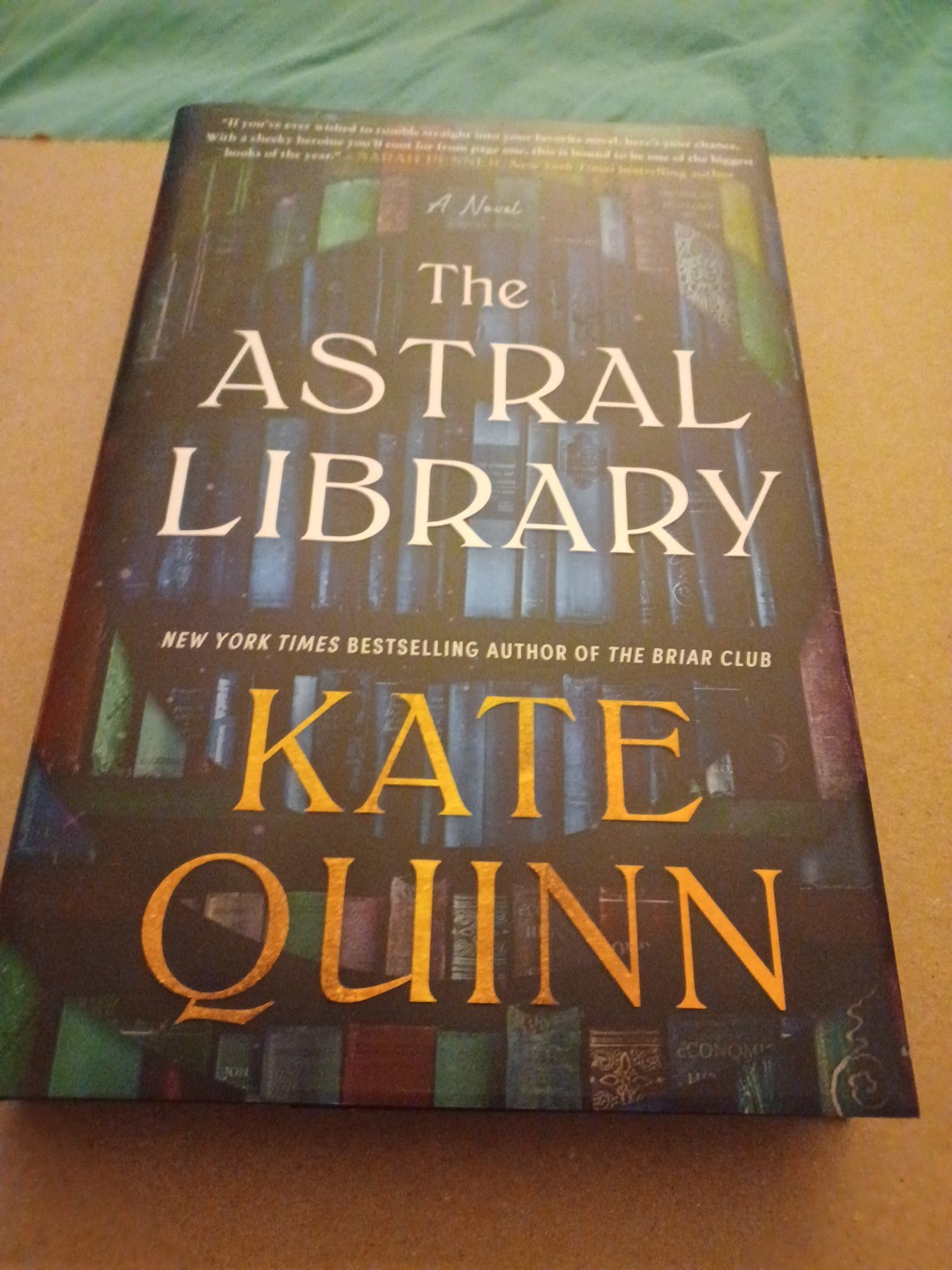 Astral Library (Deluxe Limited Edition) : A Novel by Kate Quinn (2026,…