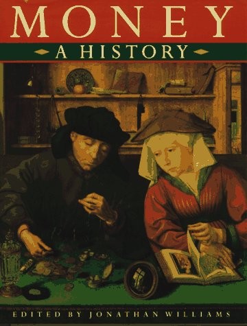 Money: A History