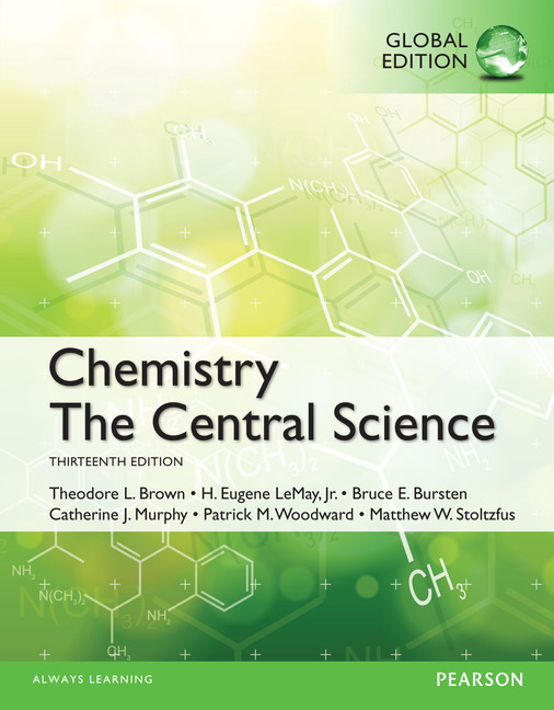 Chemistry The Central Science 13E Brown Bursten LeMay 13th Edition