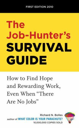 The Job-Hunter’s Survival Guide: H- paperback, 158008026X, Richard N Bolles, new