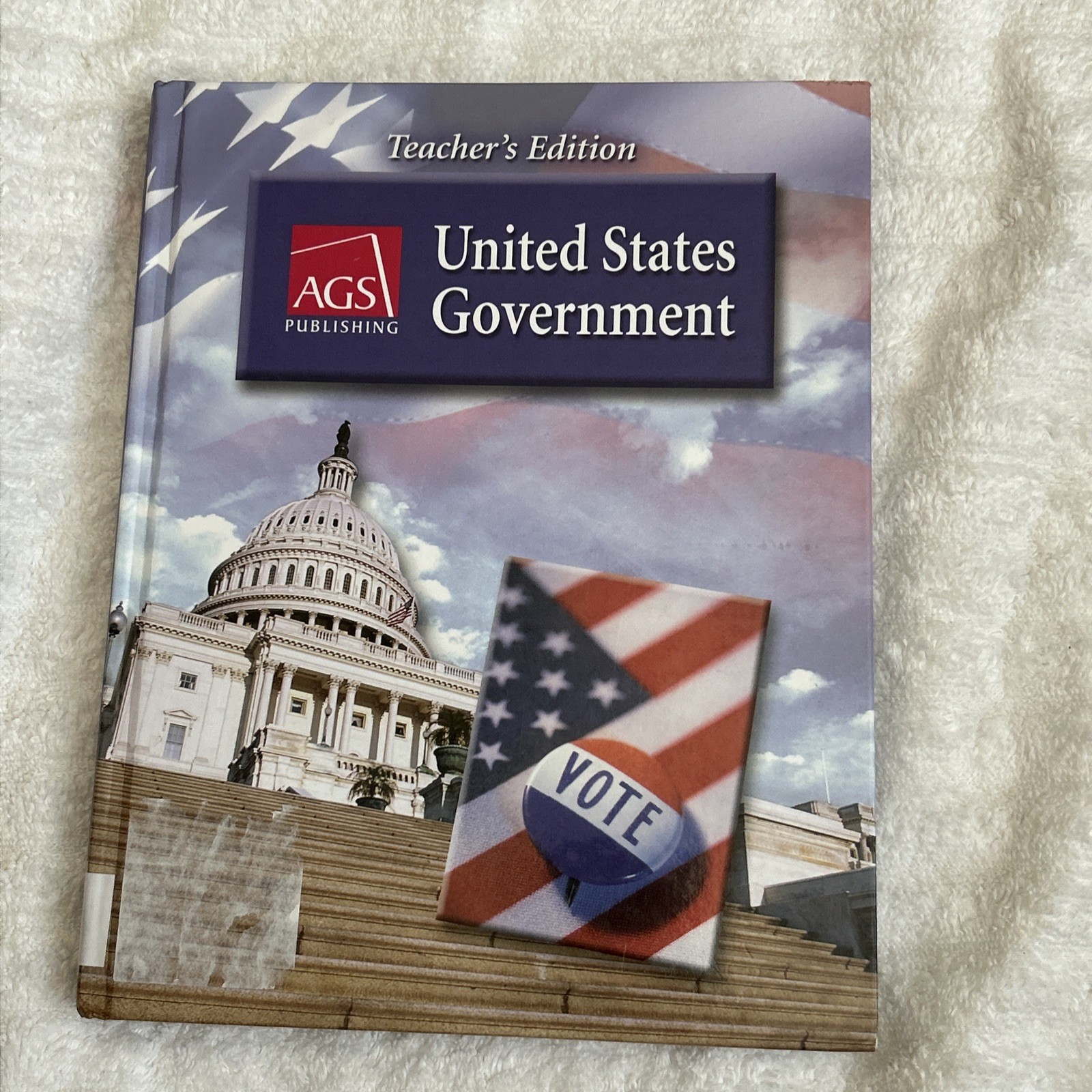UNITED STATES GOVERNMENT TEACHERS EDITION Hardcover By AGS Secondary – VERY GOOD