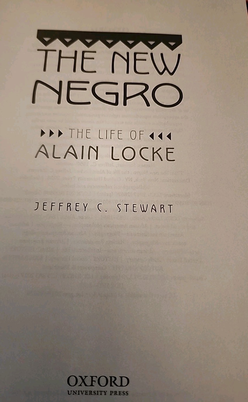 New Negro : The Life of Alain Locke by Jeffrey C. Stewart (2018, Hardcover)