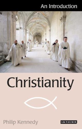 Christianity: An Introduction; I.- 9781848853836, paperback, Philip Kennedy, new