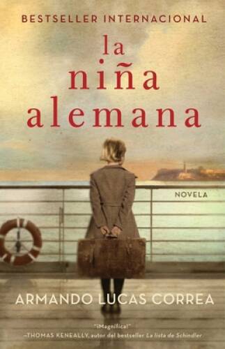La niÃ±a alemana (The German Girl Spanish edition): Novela (Atria E – GOOD