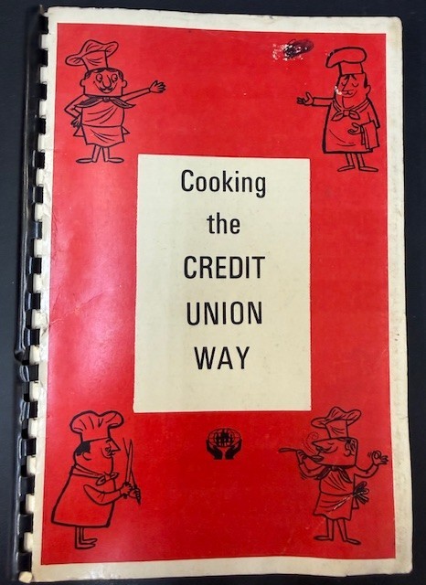 Cooking the Credit Union Way 1974 96 pages