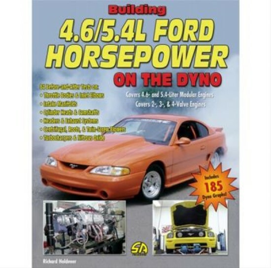 SA115P Building 4.6 & 5.4L Ford Horsepower on the Dyno 2, 3 & 4 Valve Engines