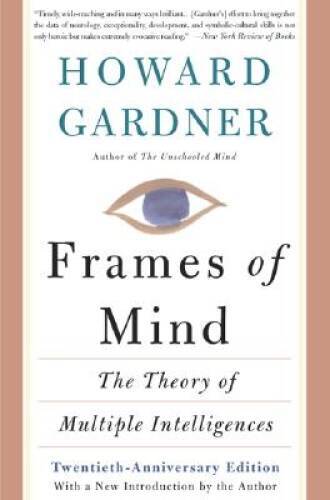 Frames Of Mind: The Theory Of Multiple Intelligences – Paperback – ACCEPTABLE