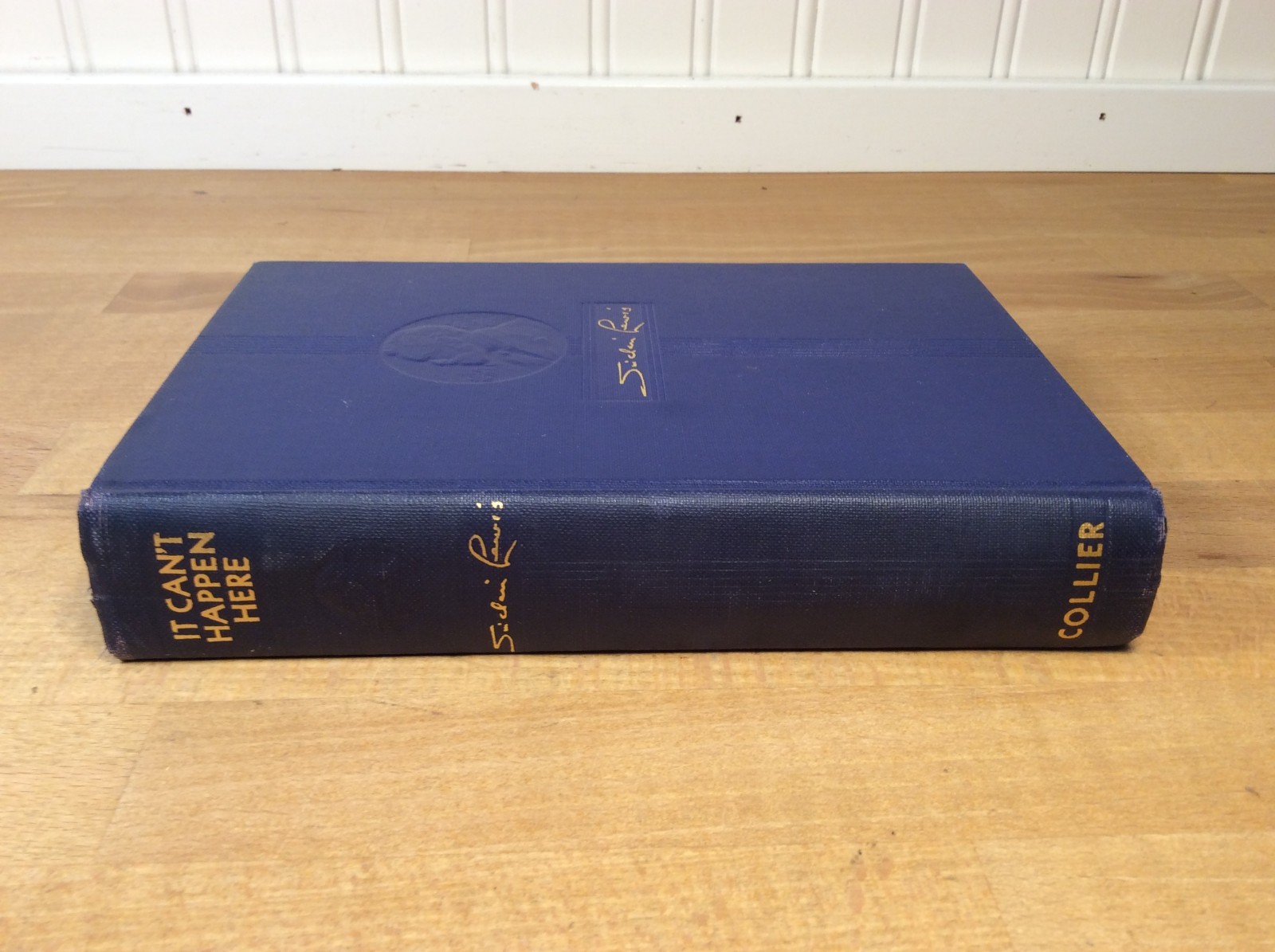 It Can’t Happen Here, Sinclair Lewis, Collier, 1935 Hardcover