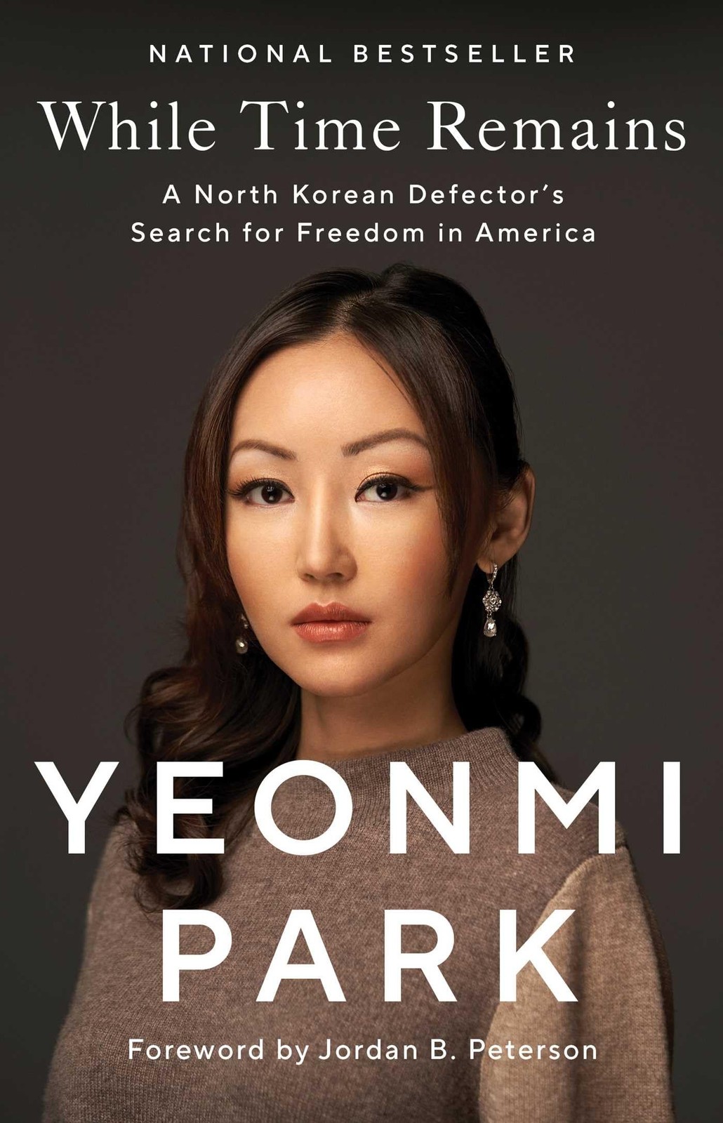 While Time Remains: A North Korean Defector’s Search for Freedom in America