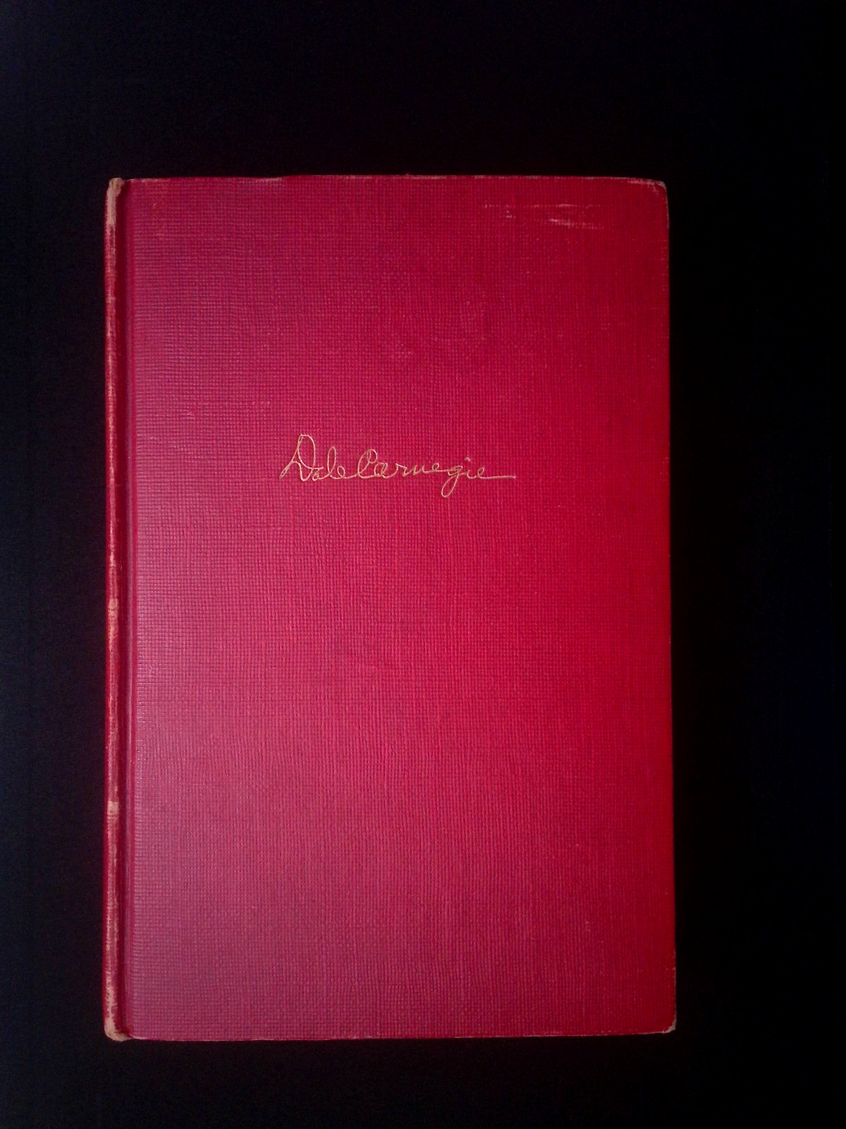 Signed Dale Carnegie 1948 How To Stop Worrying And Start Living 6th Printing