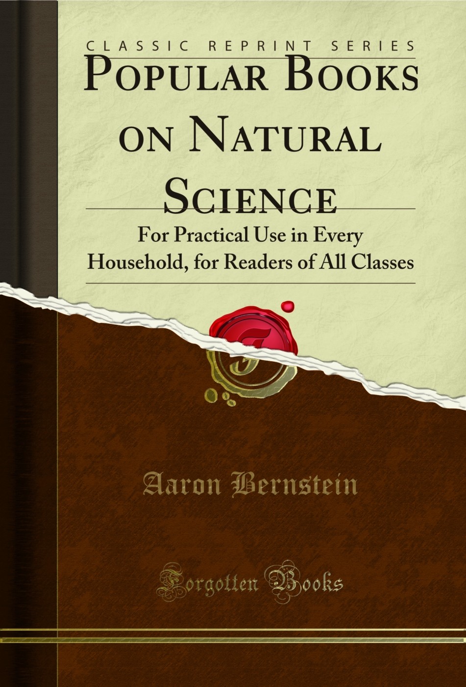 Popular Books on Natural Science : For Practical Use in Every Household