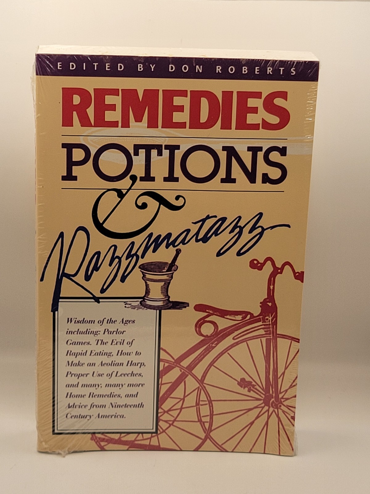 Remedies Potions Razzmatazz Don Roberts 1991 Nostalgia Press Medical Herbal Book