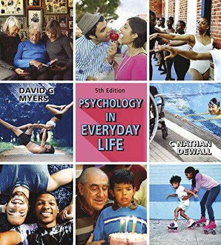 Psychology in Everyday Life – Paperback By Myers, David G. – GOOD