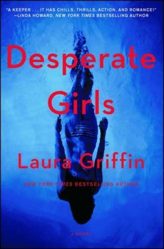 Desperate Girls – Paperback By Griffin, Laura – GOOD