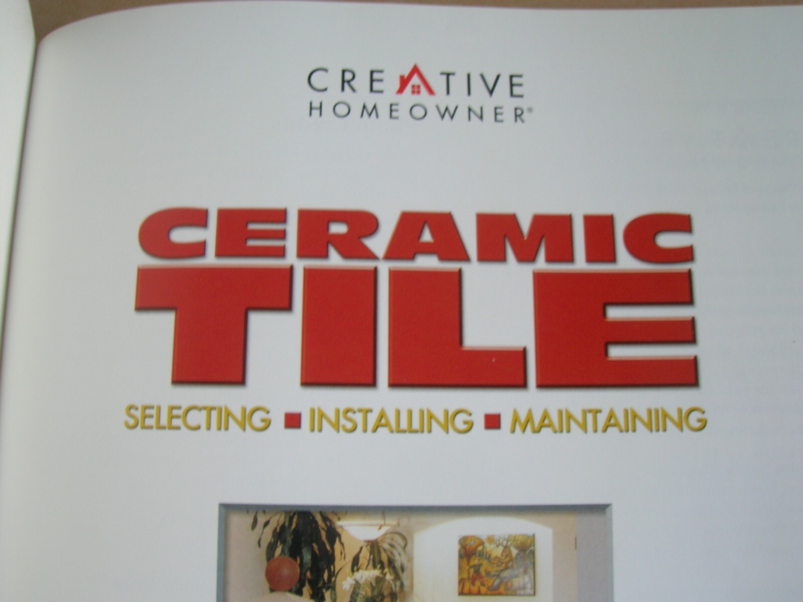 3 DYI books Modern Carpentry Willis Wagner Black & Decker Decks Ceramic Tiling