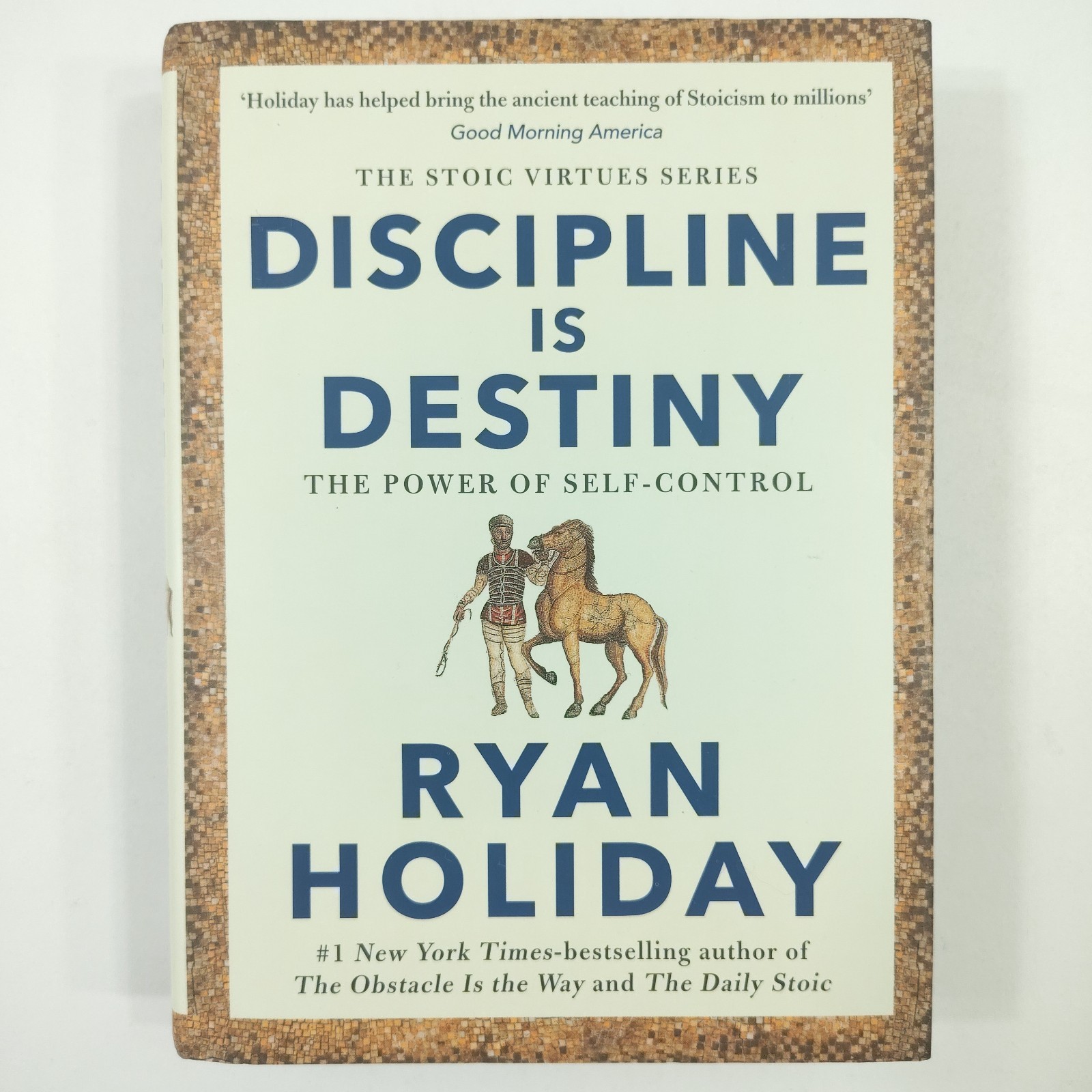 Discipline is Destiny [Like New / HC] The Power of Self-Control by Ryan Holiday