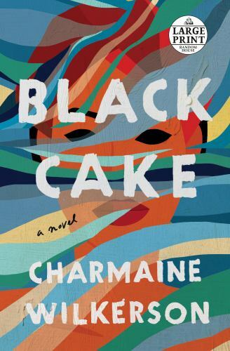 Black Cake: a Read with Jenna Pick : a Novel