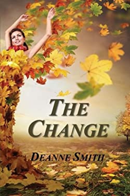 The Change : A Novel of Betrayal, Courage, and Justice Paperback