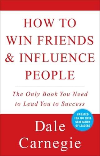 How to Win Friends and Influence People by Dale Carnegie: Used