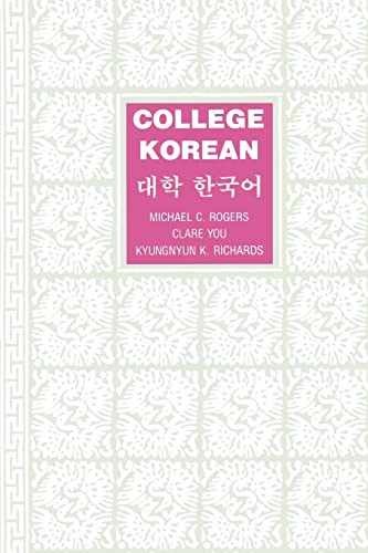 College Korean – Paperback, by Rogers Michael C. C.; Richards – Acceptable
