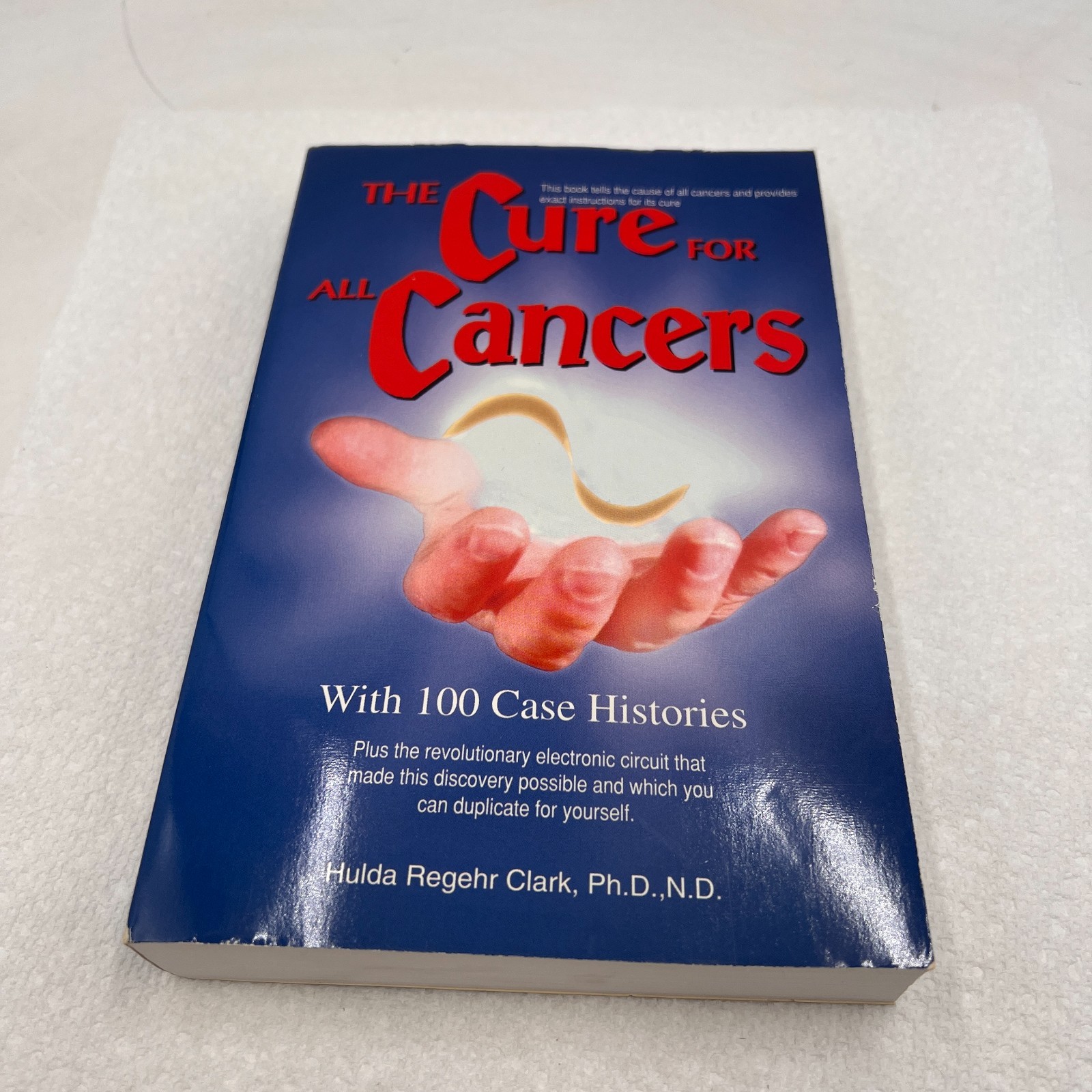 The Cure for All Cancers by Hulda Regahr Clark PhD 1993 Paperback-VG
