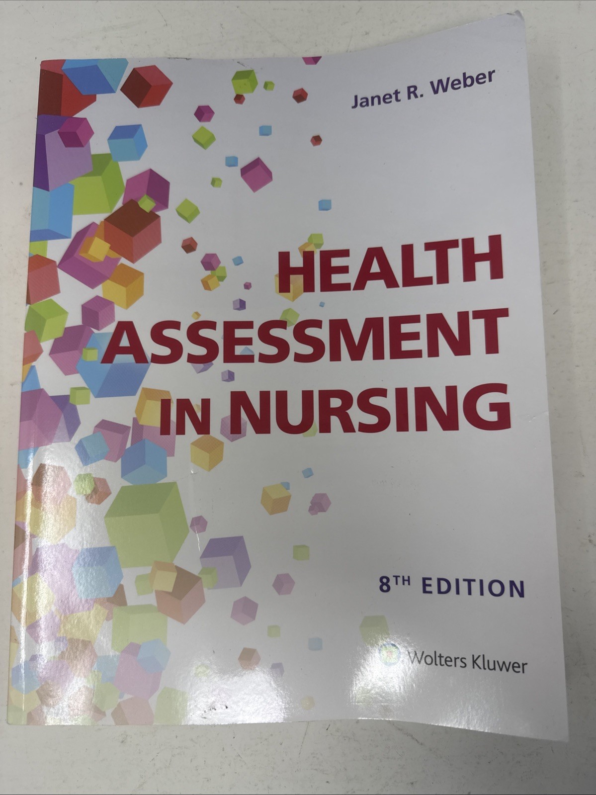 Health Assessment in Nursing by JANET R. WEBER Paperback Book