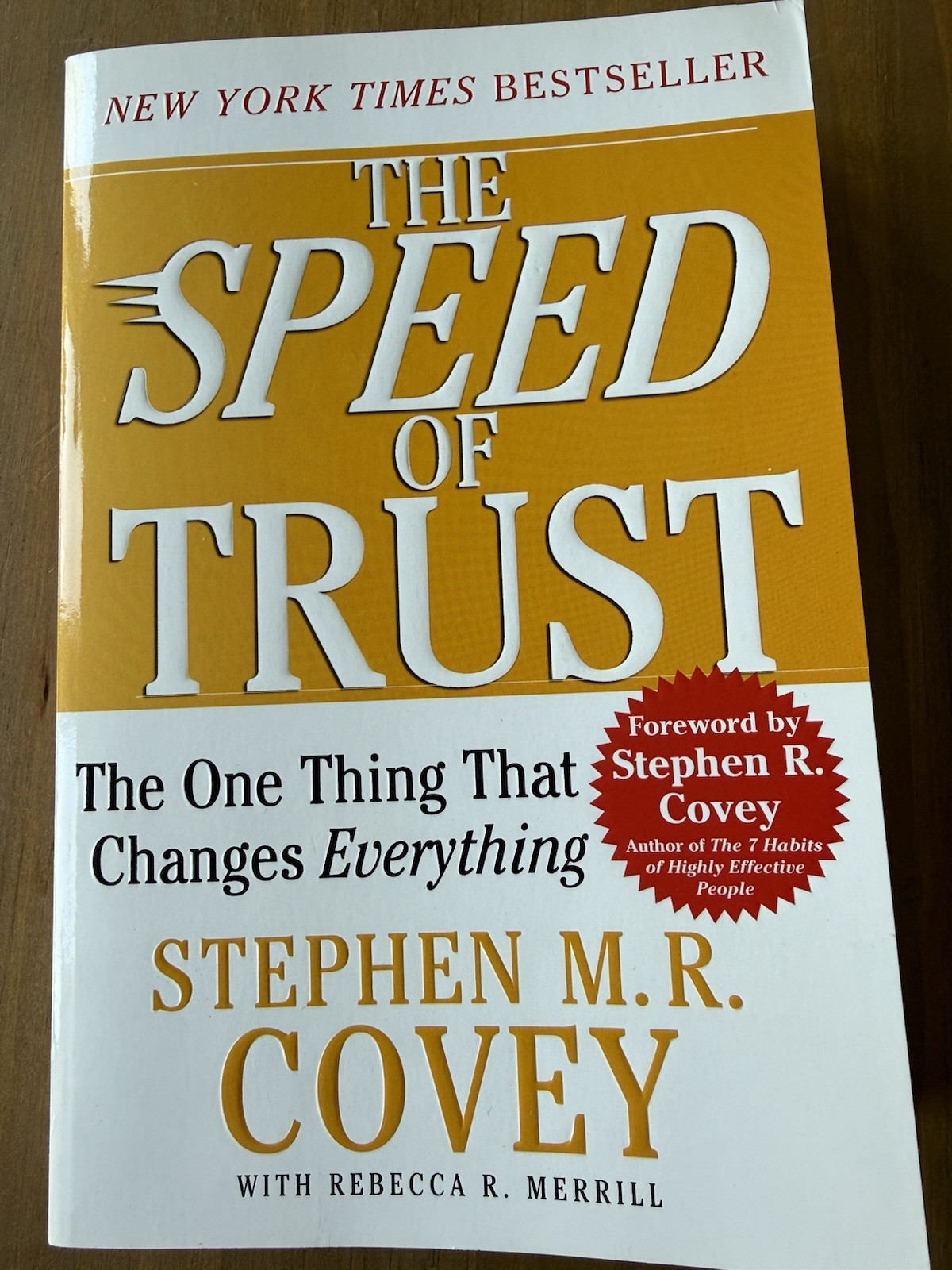 The Speed of Trust by Stephen M. R. Covey (Trade Paperback, 2008, Leadership)