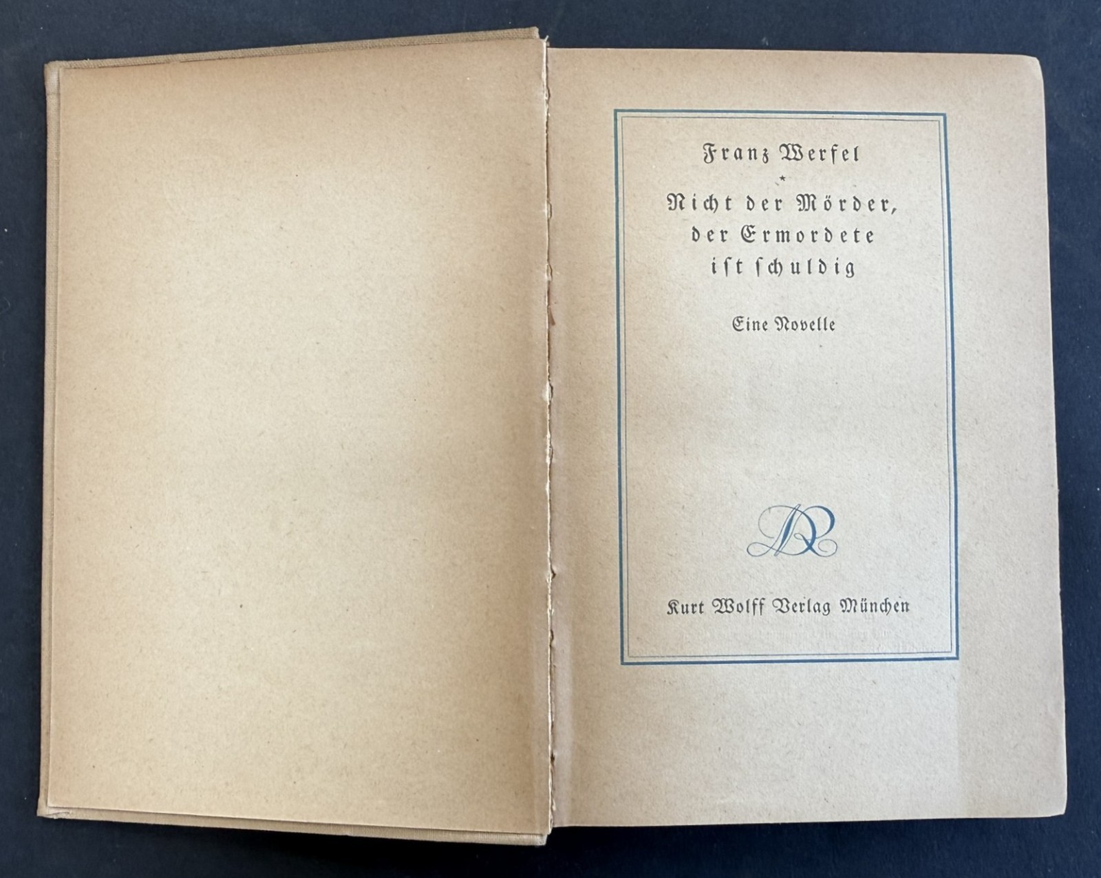 Franz Werfel Inscribed SIGNED in Vienna Nicht der Mörder 1922 Kurt Wolff German