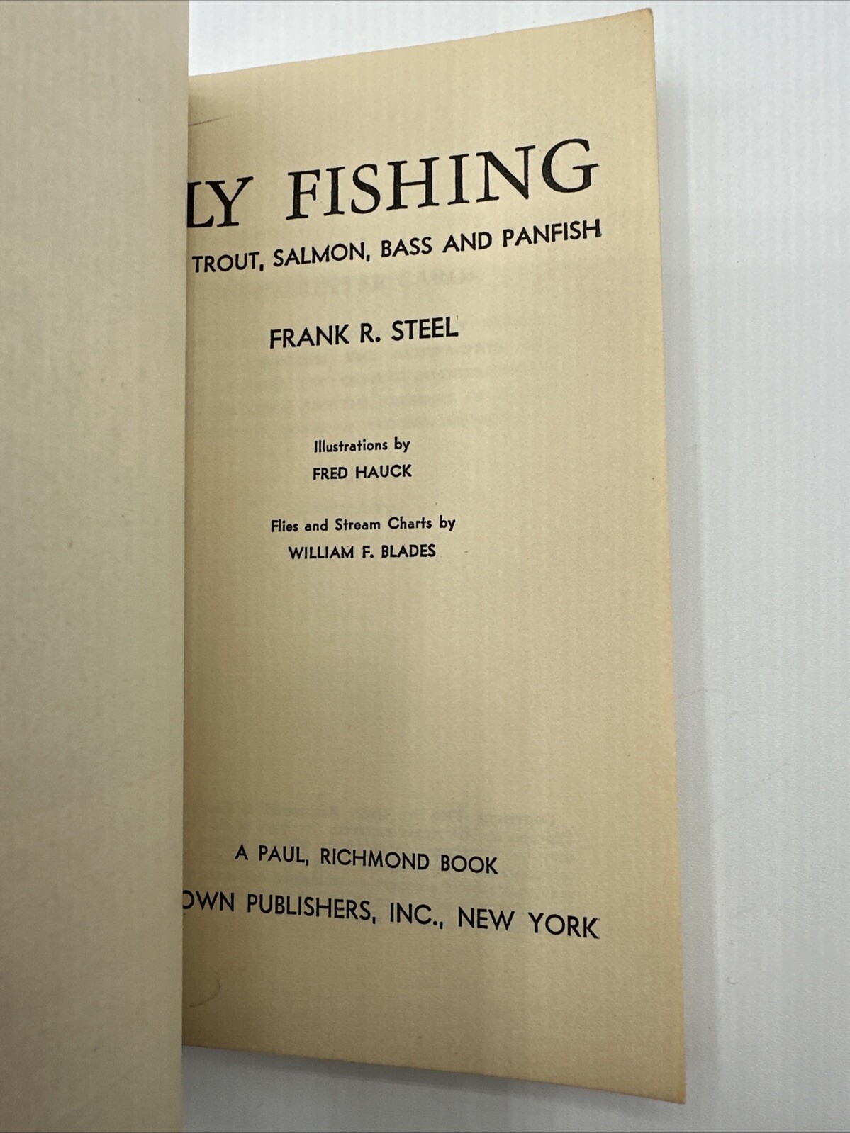 Fly Fishing Frank Steel 1946 Paperback Rare 194 Pages