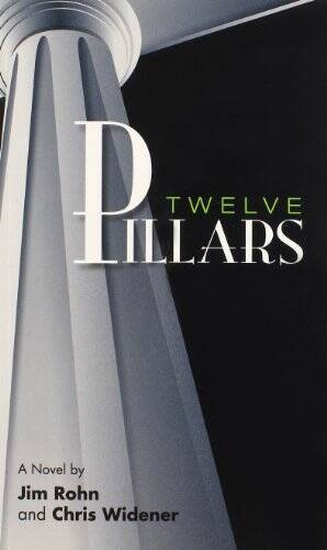 Twelve Pillars – Paperback By Jim Rohn – GOOD