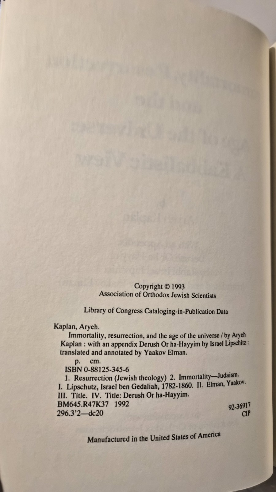 IMMORTALITY RESURRECTION & THE AGE OF THE UNIVERSE: Kaplan HC/VG (see photos:)