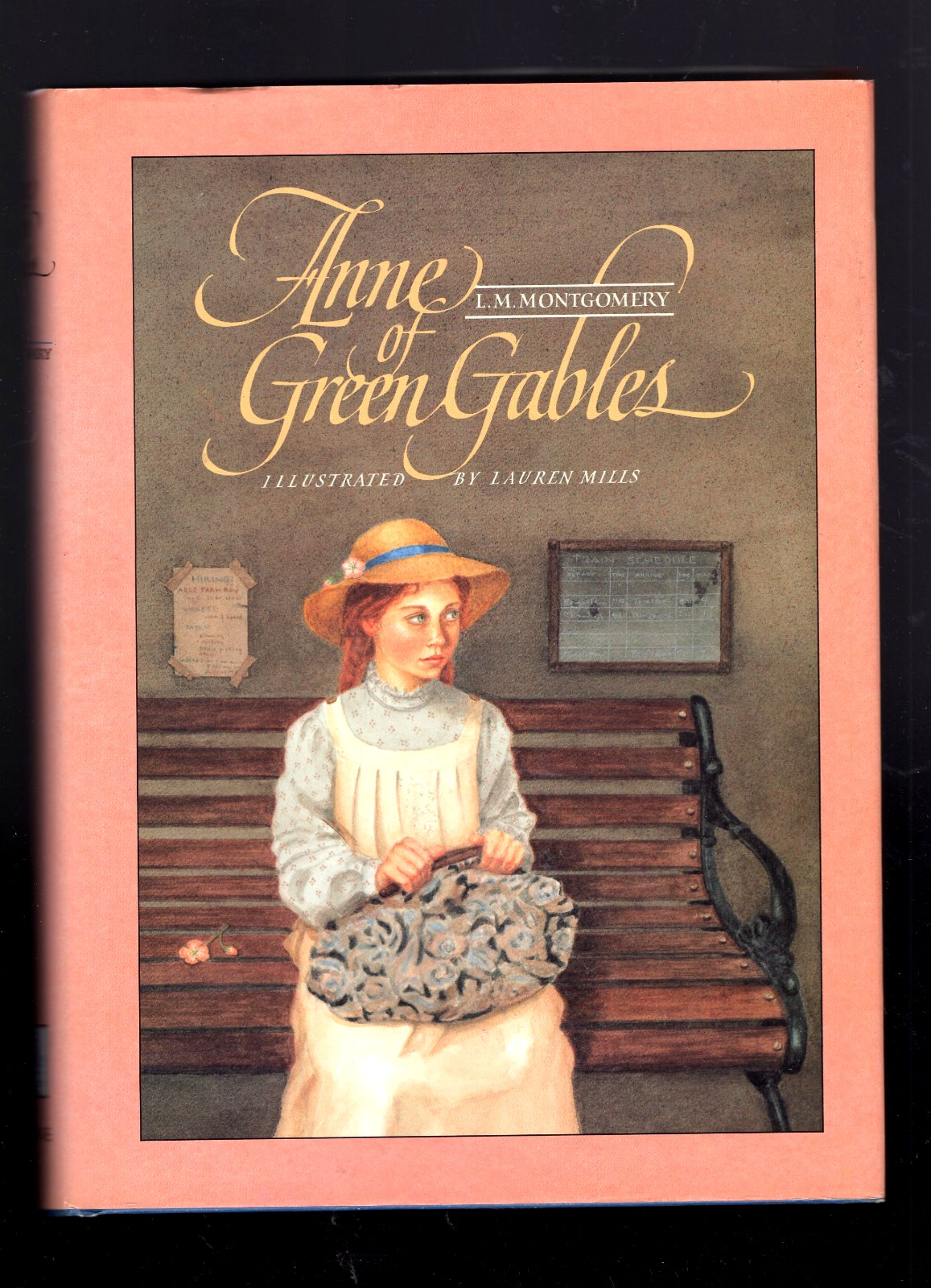 Anne of Green Gables L.M. Montgomery 1989 HC DJ Illustrator Lauren Mills