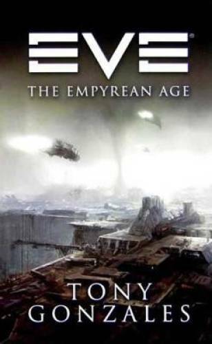 EVE: The Empyrean Age (EVE Series) – Mass Market Paperback – GOOD