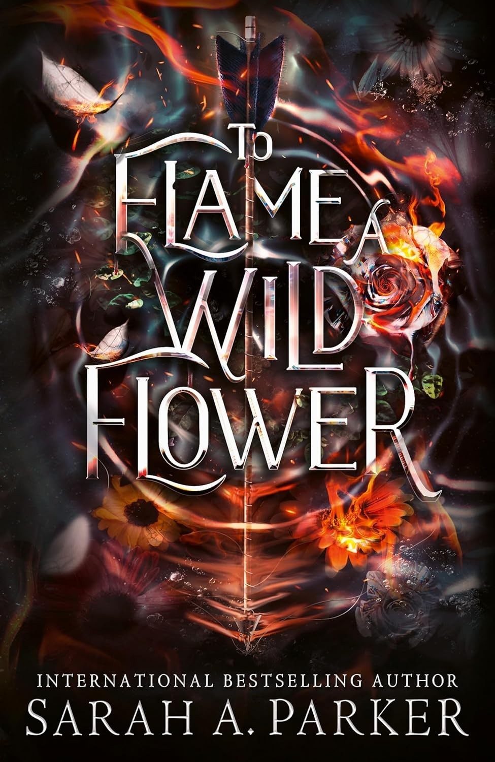 To Flame A Wild Flower (Paperback) by Sarah A. Parker