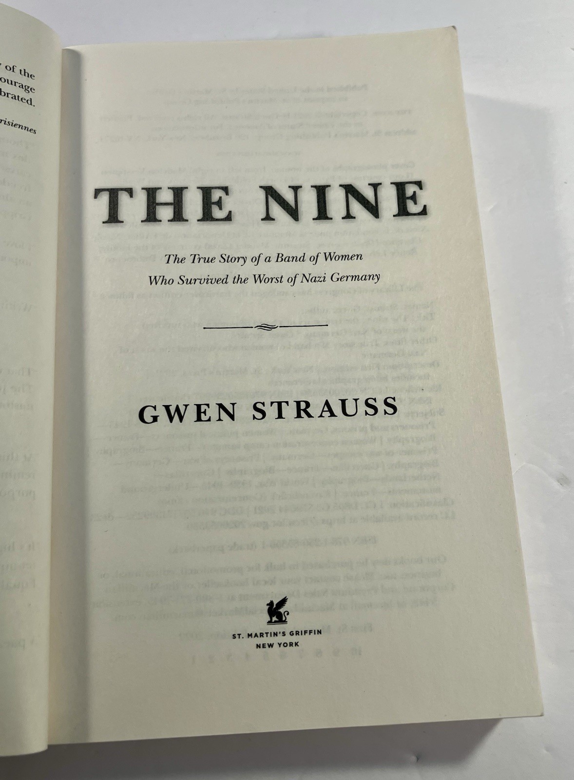 The Nine: The True Story of a Band of Women Who Survived the Worst of Nazi: Used