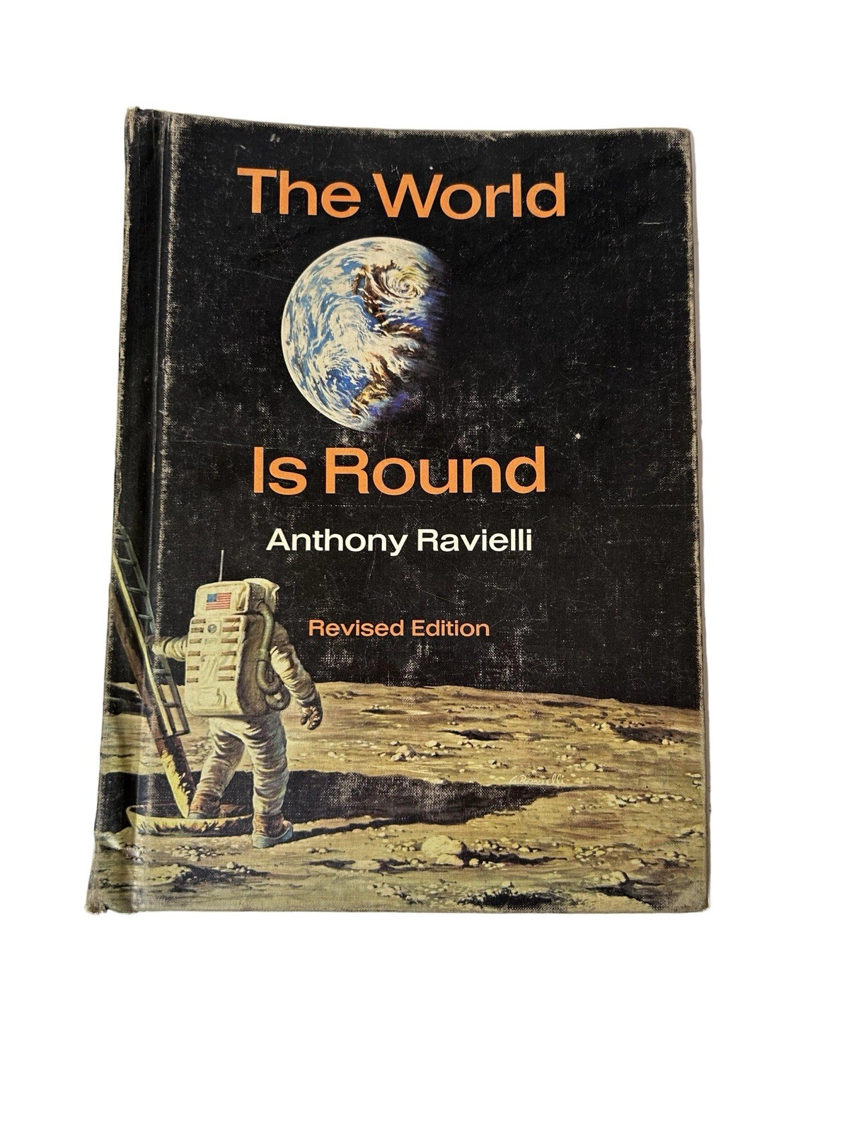 The World Is Round Rev. Edition Hardcover Anthony Ravielli Viking Press c. 1971
