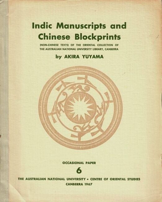 Akira Yuyama / Indic manuscripts and Chinese blockprints non-chinese 1967 Asia
