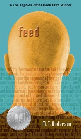 Feed – M.T. Anderson – Book – Very Good