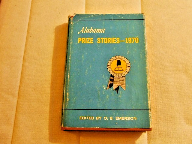 Alabama Prize Stories – 1970 Various Authors SIGNED by Lee Smith HC