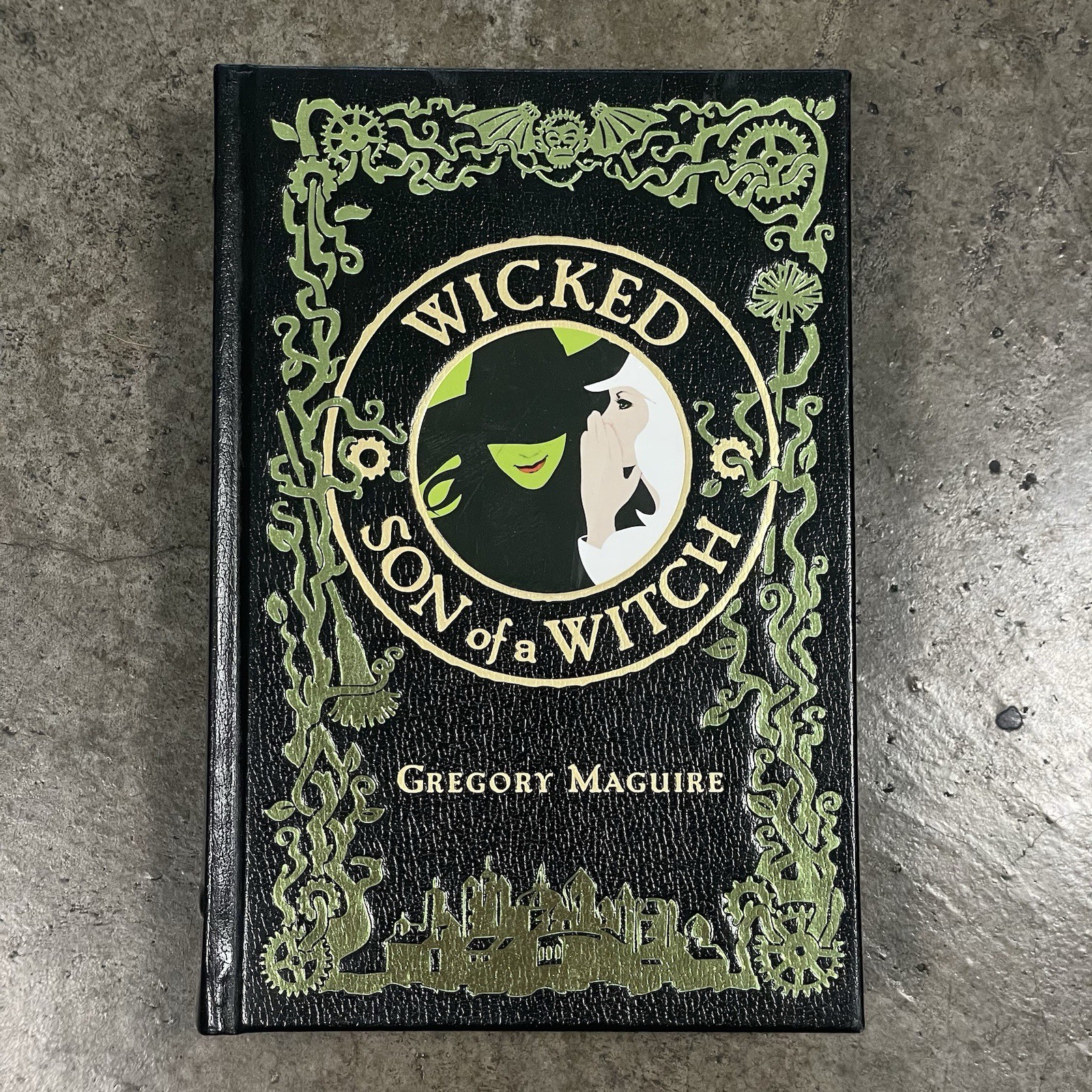 Wicked Son Of A Witch by Gregory Maguire (Barnes And Noble Exclusive)