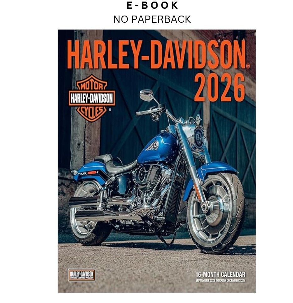 Harley-Davidson 2026 12×12: 16-Month Calendar–September 20, Editors of Motorboo