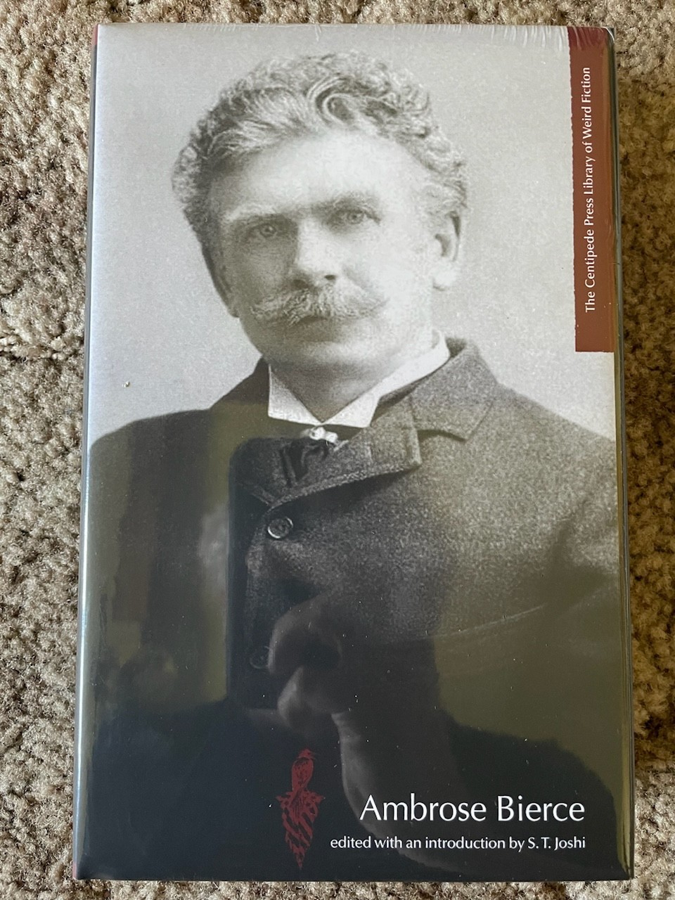 AMBROSE BIERCE: Centipede Press Library of Weird Fiction 1st ed HC shrinkwrapped