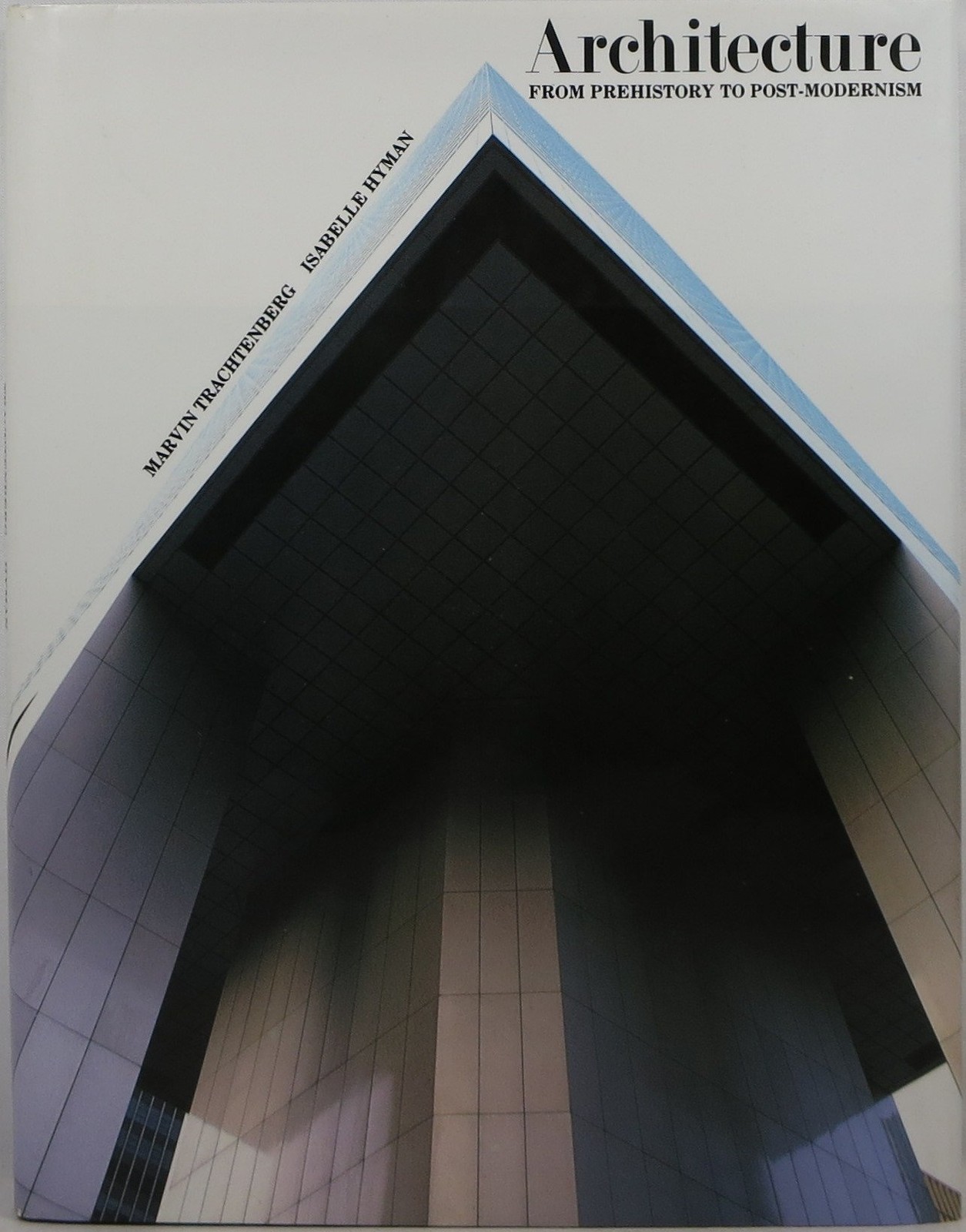 Architecture: From PreHistory to Post-Modernism